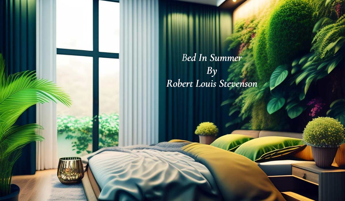 Bed In Summer By Robert Louis Stevenson